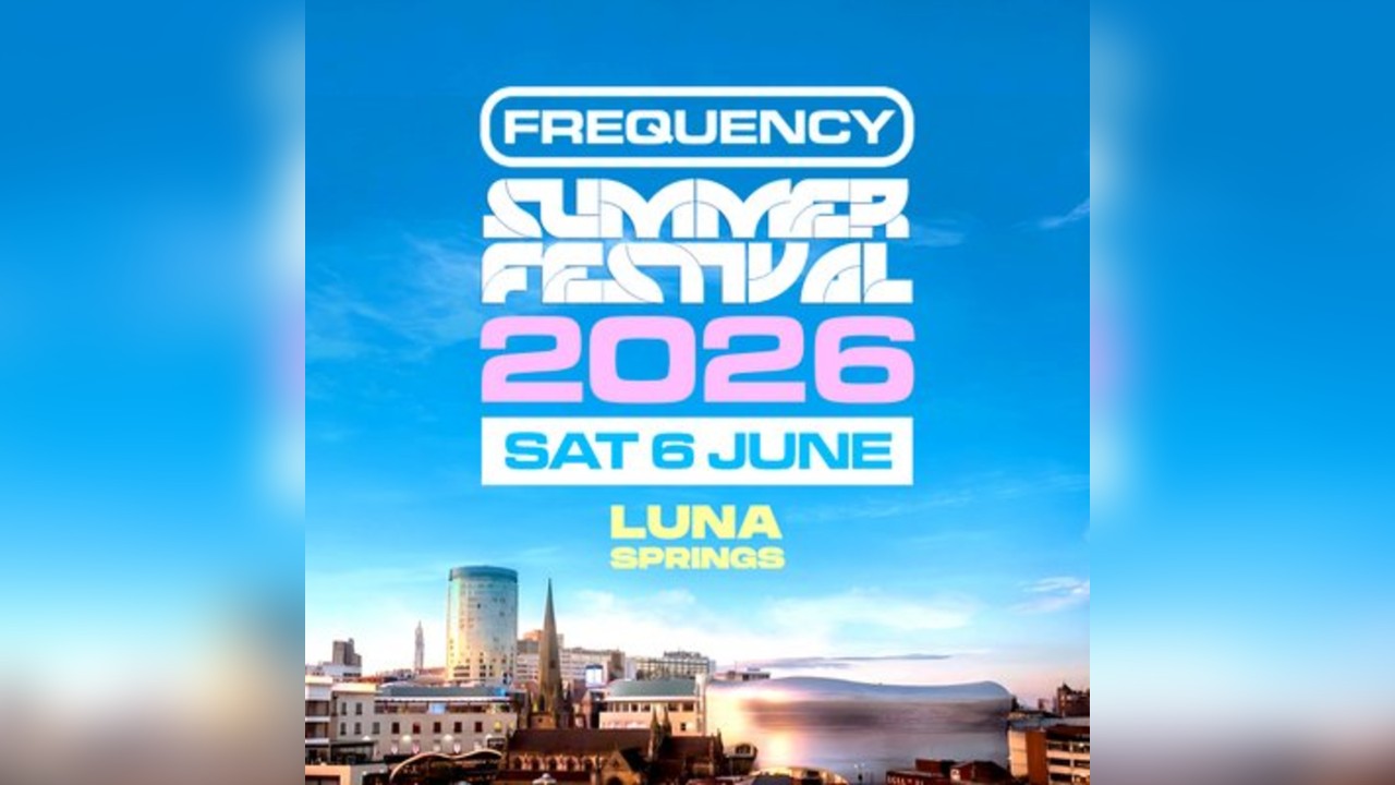 Frequency Festival 2026 @ Luna Springs Birmingham