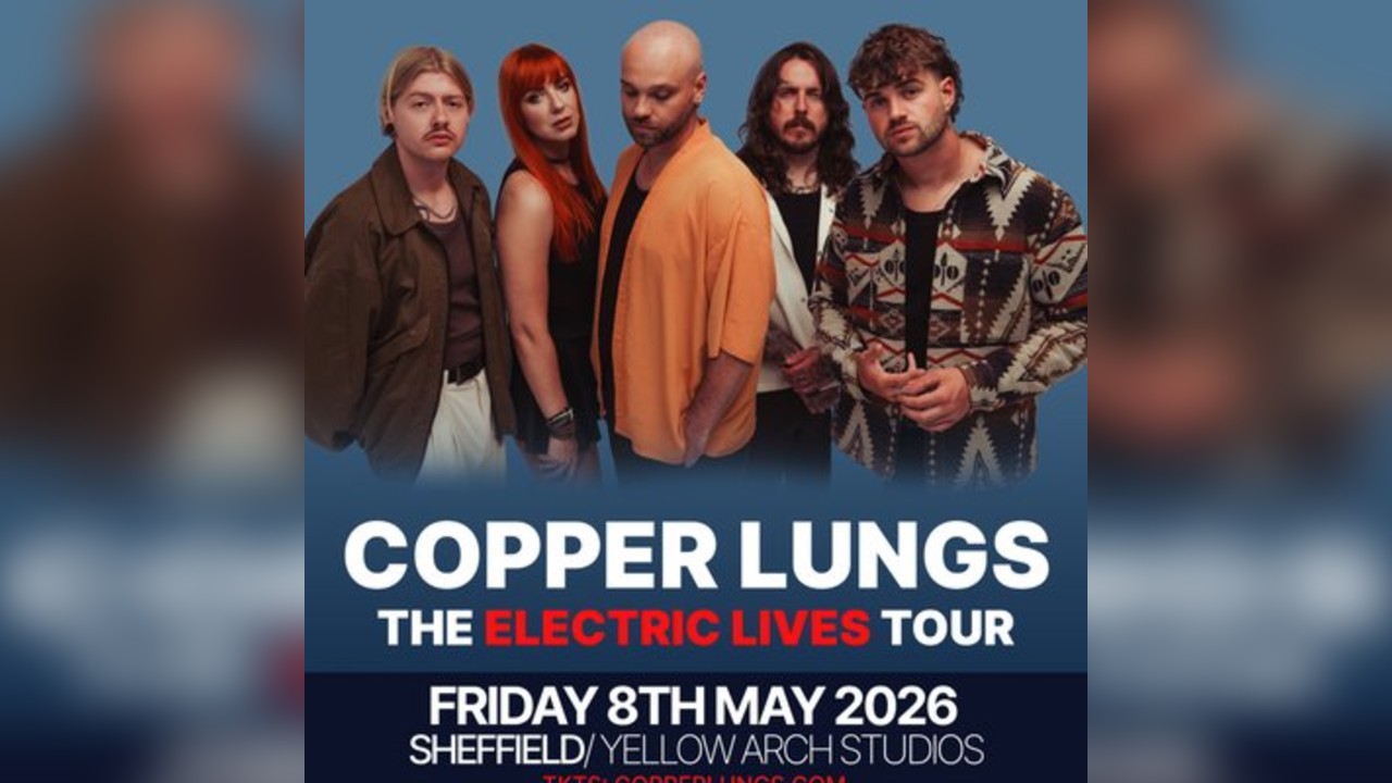COPPER LUNGS live in Sheffield