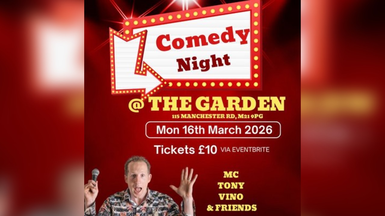 Comedy @ The  Garden Mon 16th  March 2026
