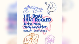 The Boat That Rocked w/ Macy Lancaster