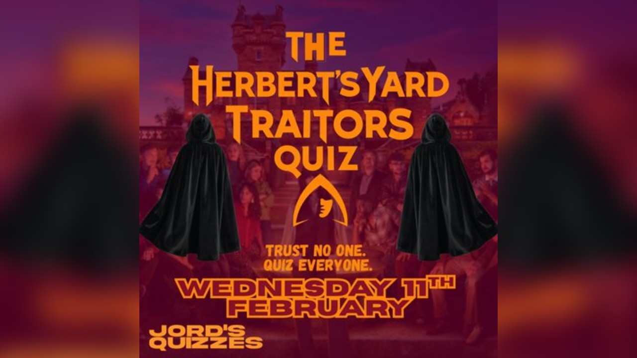 Herbert's Yard: The Traitors Quiz