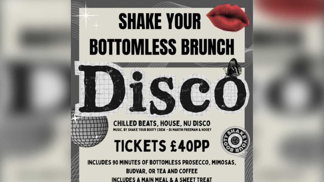 Shake your booty - BOTTOMLESS BRUNCH 