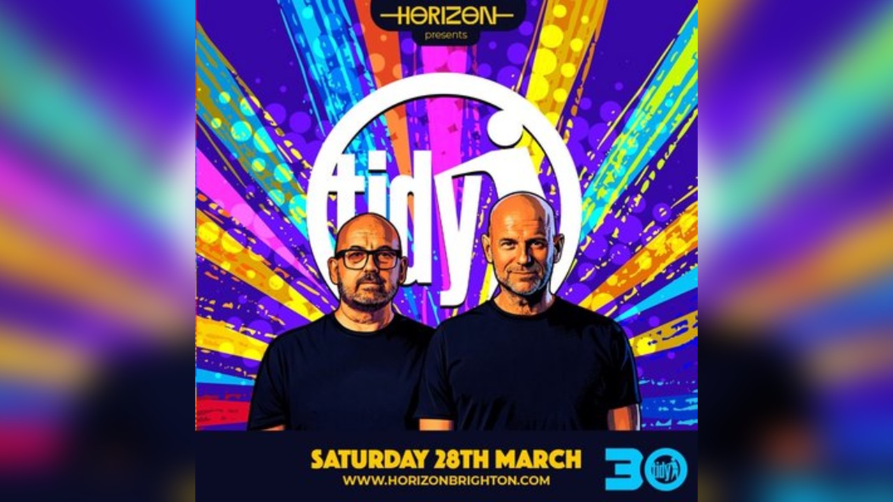 Tidy Boys - By The Beach - Horizon Sat 28th March Day Party