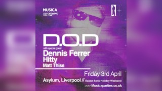 Musica Presents: D.O.D and Friends