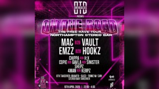 OTD: On The Road Tour - NORTHAMPTON - Free DNB Rave