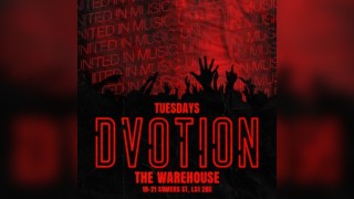 Dvotion // Every Tuesday at the Warehouse - Your Home of Music