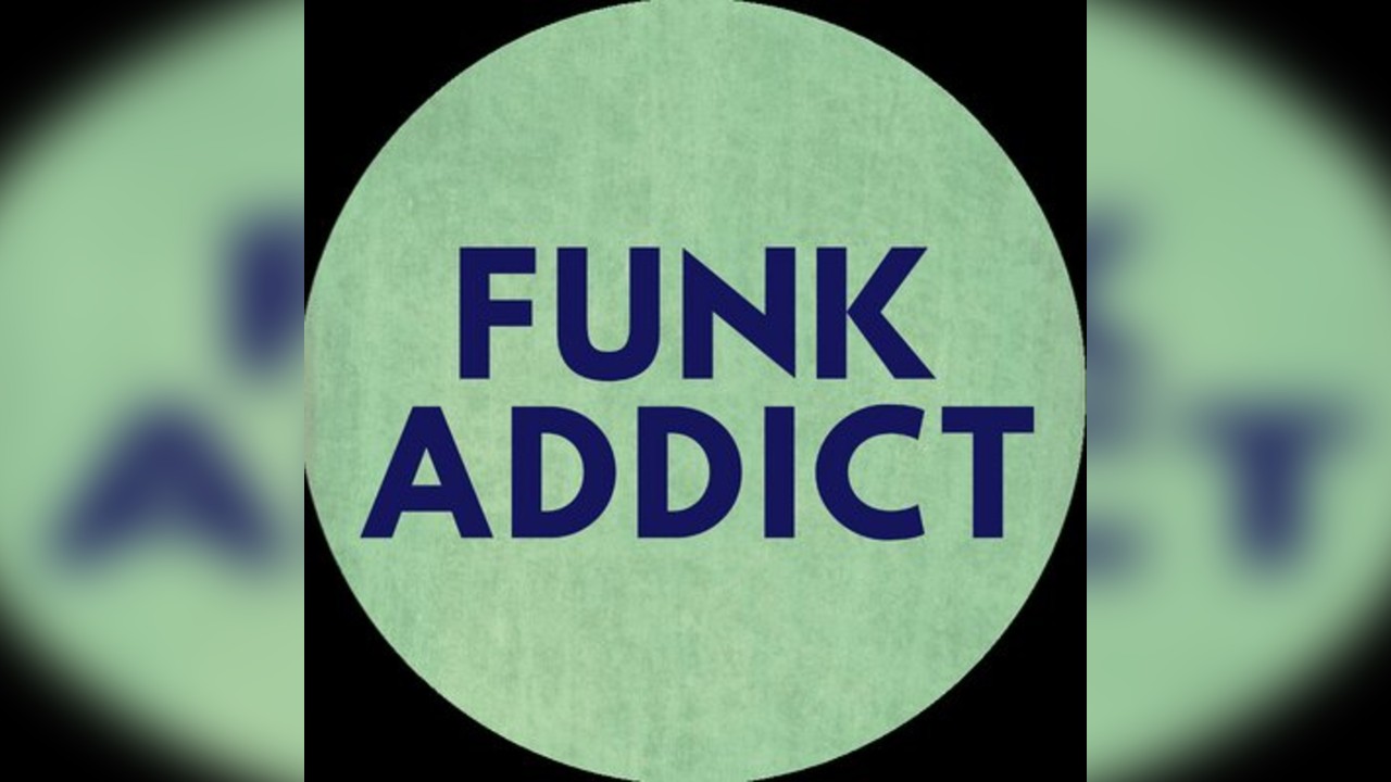 Funk Addict 4th Anniversary