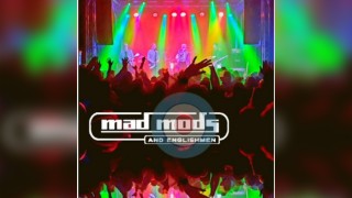 Mad Mods & Englishmen / MK11 Milton Keynes / 14.03.26