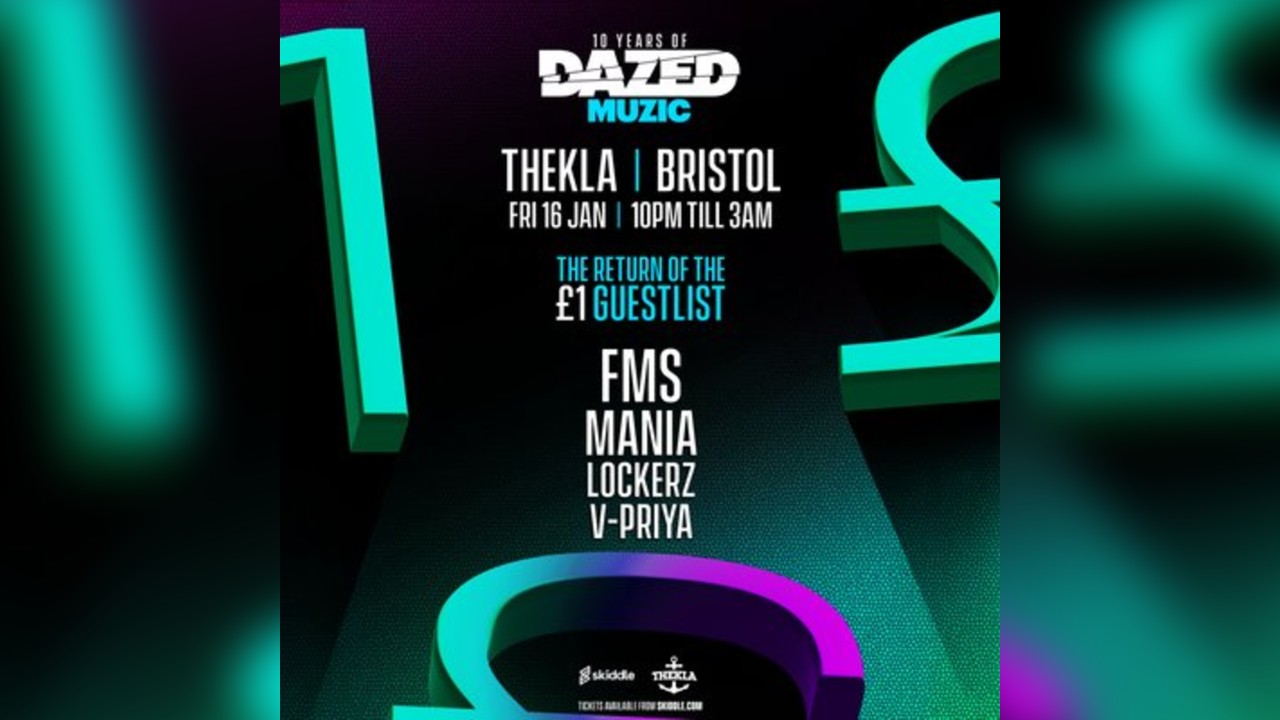 Dazed Muzic Presents The Return of the £1 Guestlist
