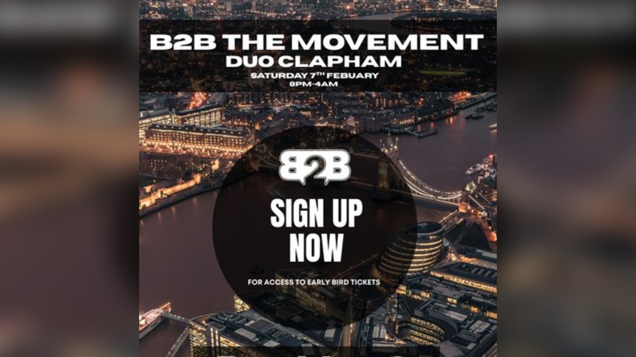 B2B The Movement: Duo Clapham