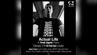 Actual Life: Fred Again Rave (London)