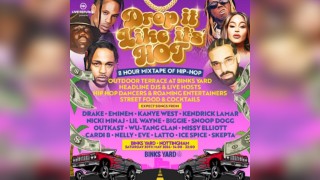 Drop It Like It's Hot - Hip Hop Party | Binks Yard, Nottingham