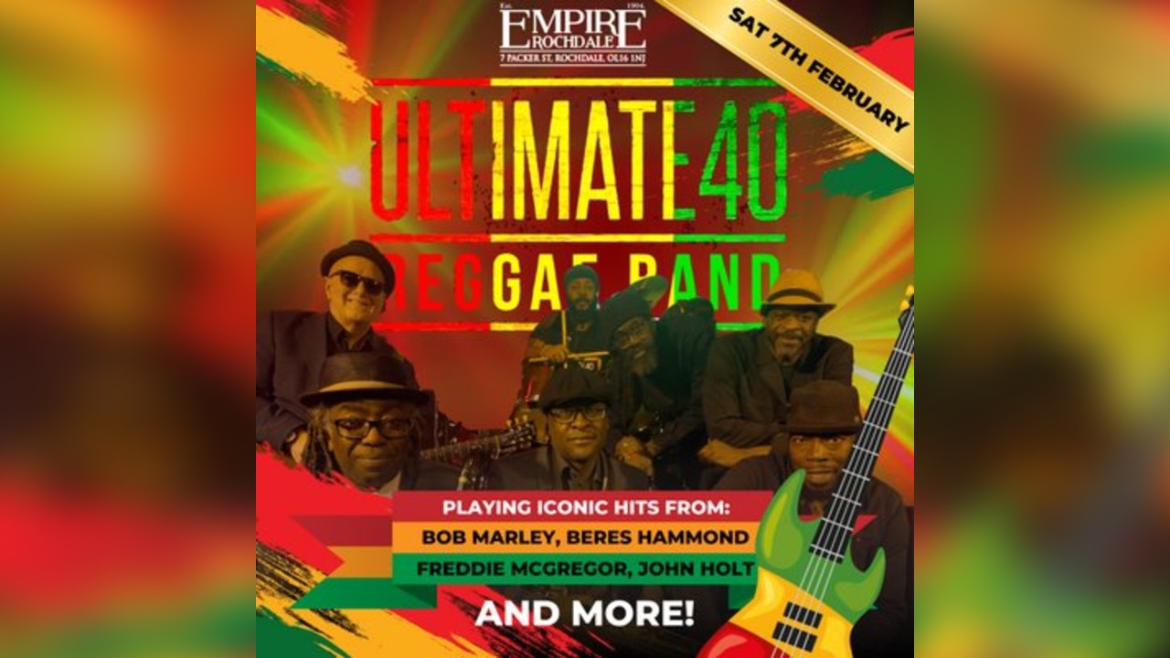 Ultimate Reggae - Live at Empire Rochdale