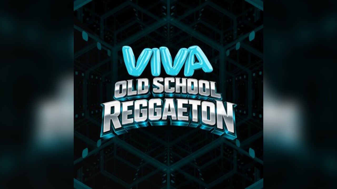 VIVA Reggaeton Manchester - Old School Reggaeton
