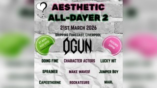 Aesthetic All-Dayer 2 @ The Shipping Forecast (The Hold)