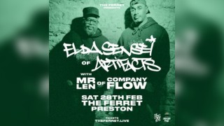 El Da Sensei (ARTIFACTS) + Mr Len (COMPANY FLOW)
