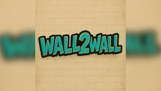 Wall2Wall launch party