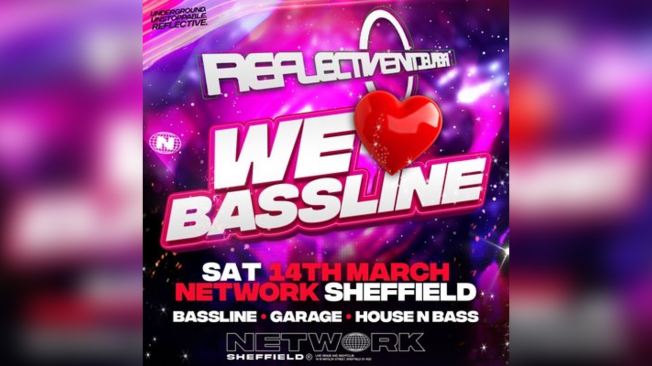 Reflective - WE LOVE BASSLINE