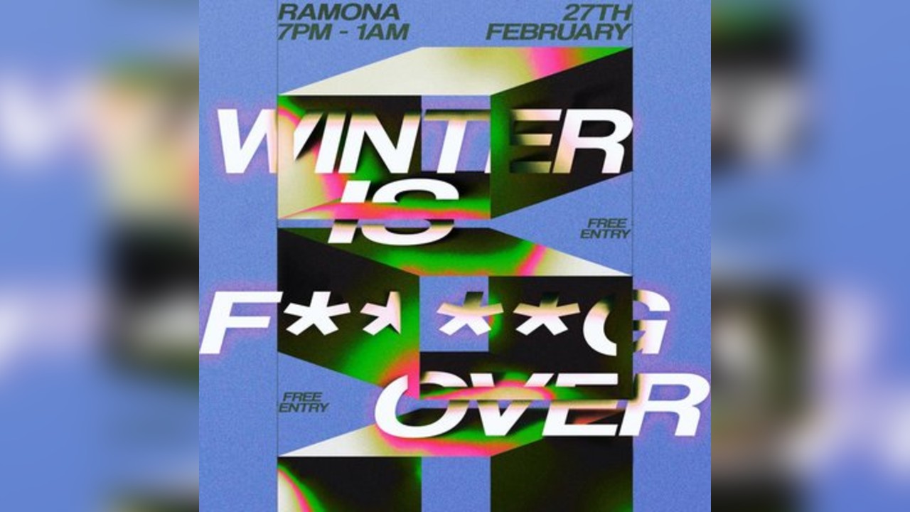 Winter is F*****G over