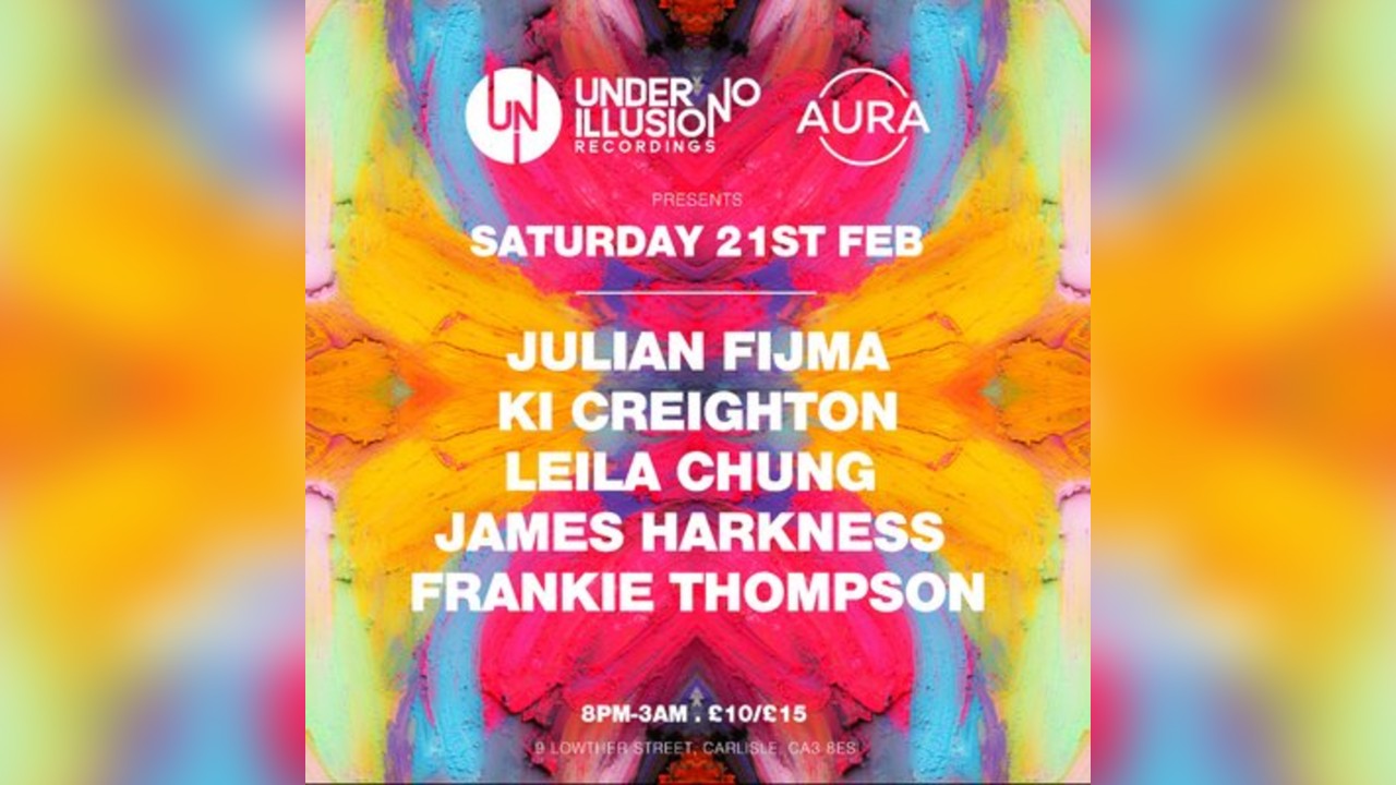 UNDER NO ILLUSION x AURA PRESENTS JULIAN FIJMA