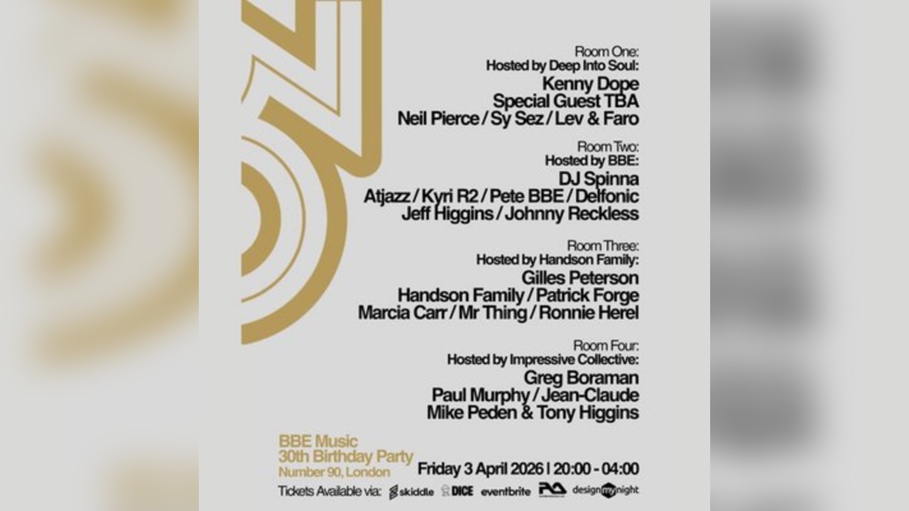 BBE Music's 30th Birthday Party Takeover