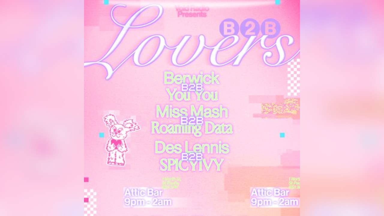 Void Radio Presents: B2B Lovers
