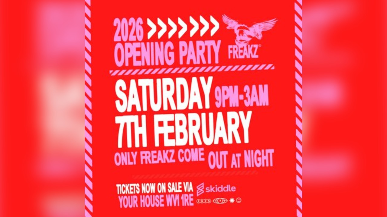 Freakz 2026 Opening Party