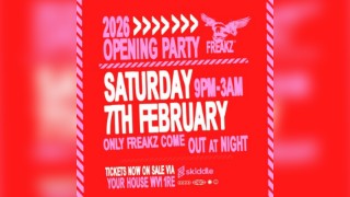 Freakz 2026 Opening Party