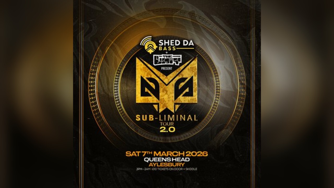 Shed Da Bass & The Unit Presents The Sub Liminal Tour 2.0