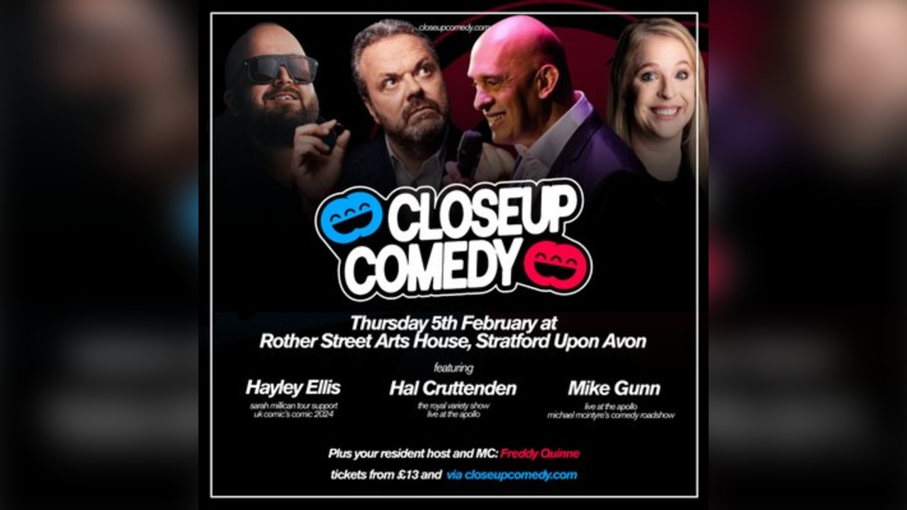 CLOSEUP COMEDY at Rother St Arts House w/ Hal Cruttenden + more