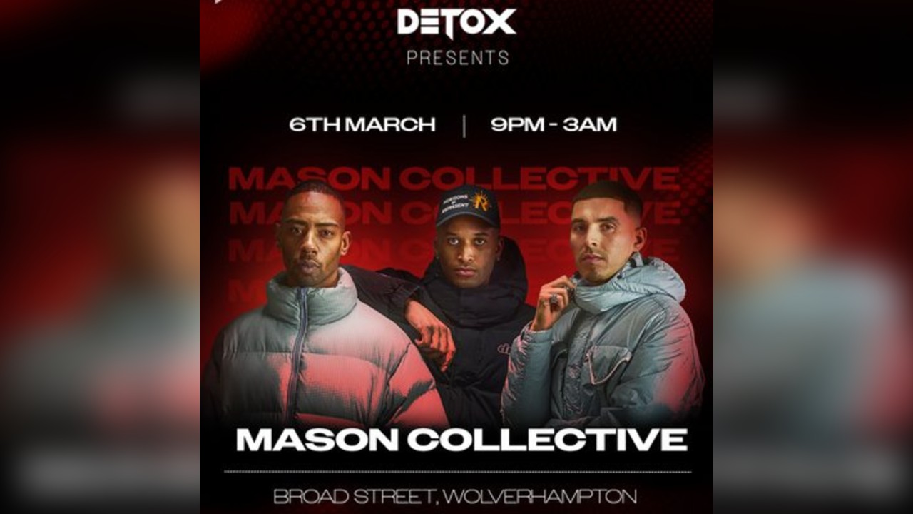 Detox Presents: Mason Collective
