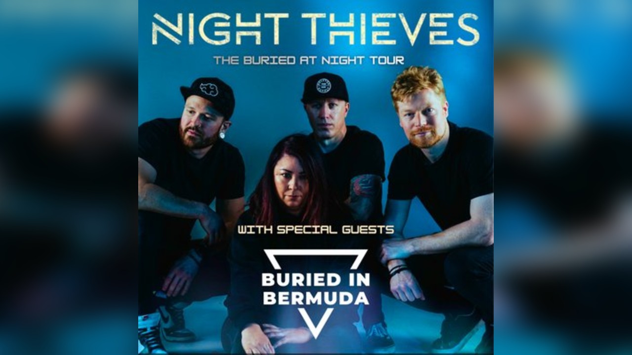 Night Thieves X Buried in Bermuda