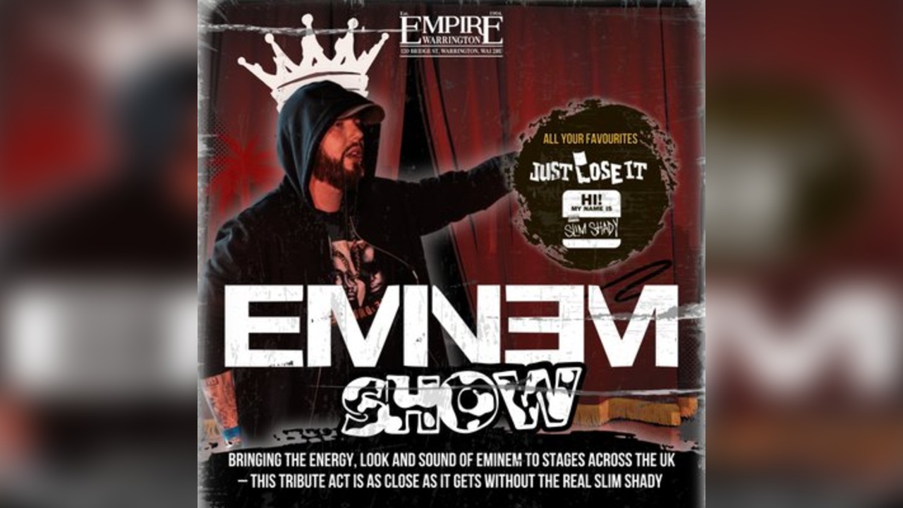 Eminem Show. Live at Empire Rochdale