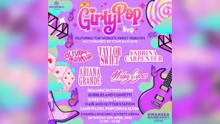 GirlyPop Live | Swansea Building Society Arena, Swansea