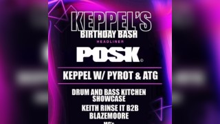 Keppel's Birthday Bash (Drum and Bass Kitchen Showcase)