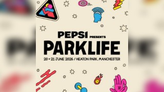 Pepsi MAX presents Parklife Festival 2026