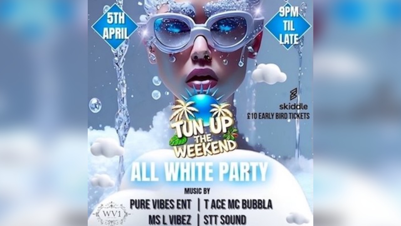 Tun up the weekend all white party