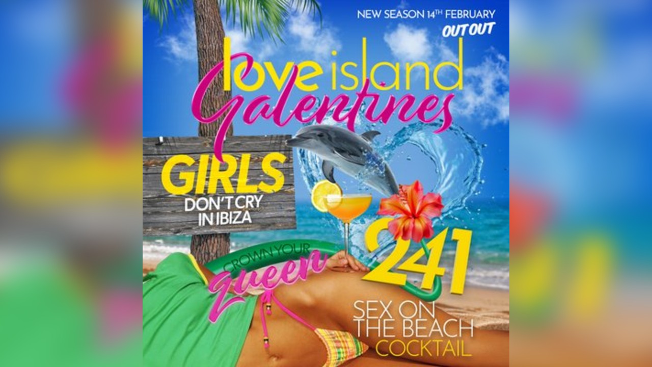 Love Island Galentines