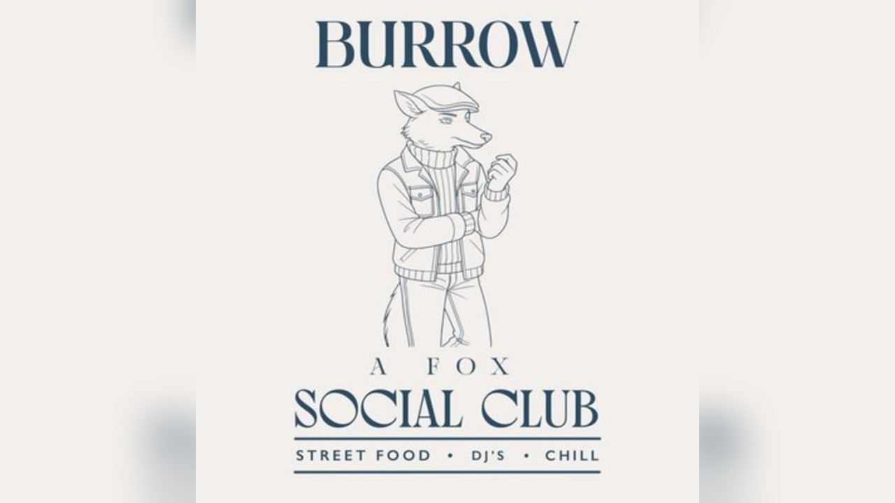 BURROW ... A Fox Inn Social Club