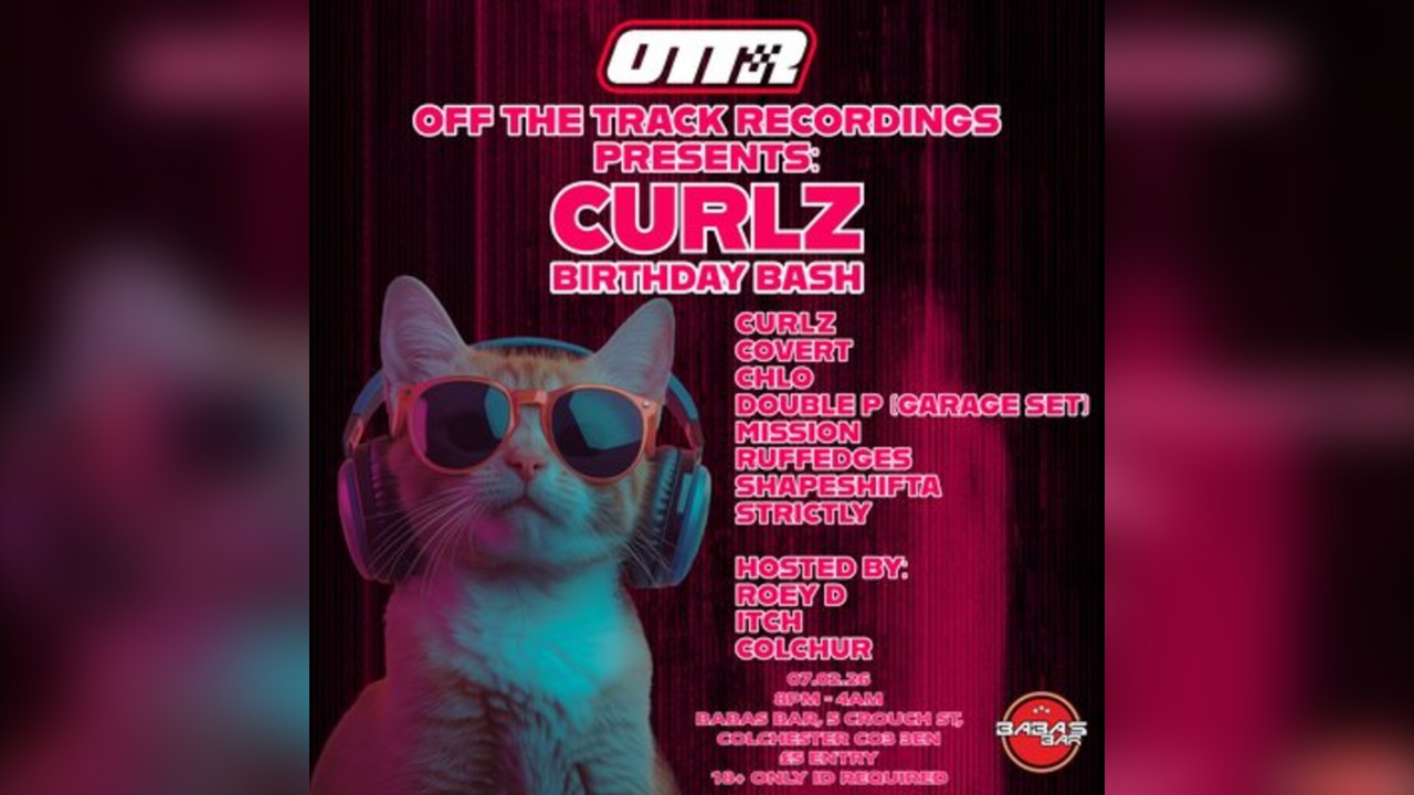 OTTR Presents; Curlz Birthday Bash
