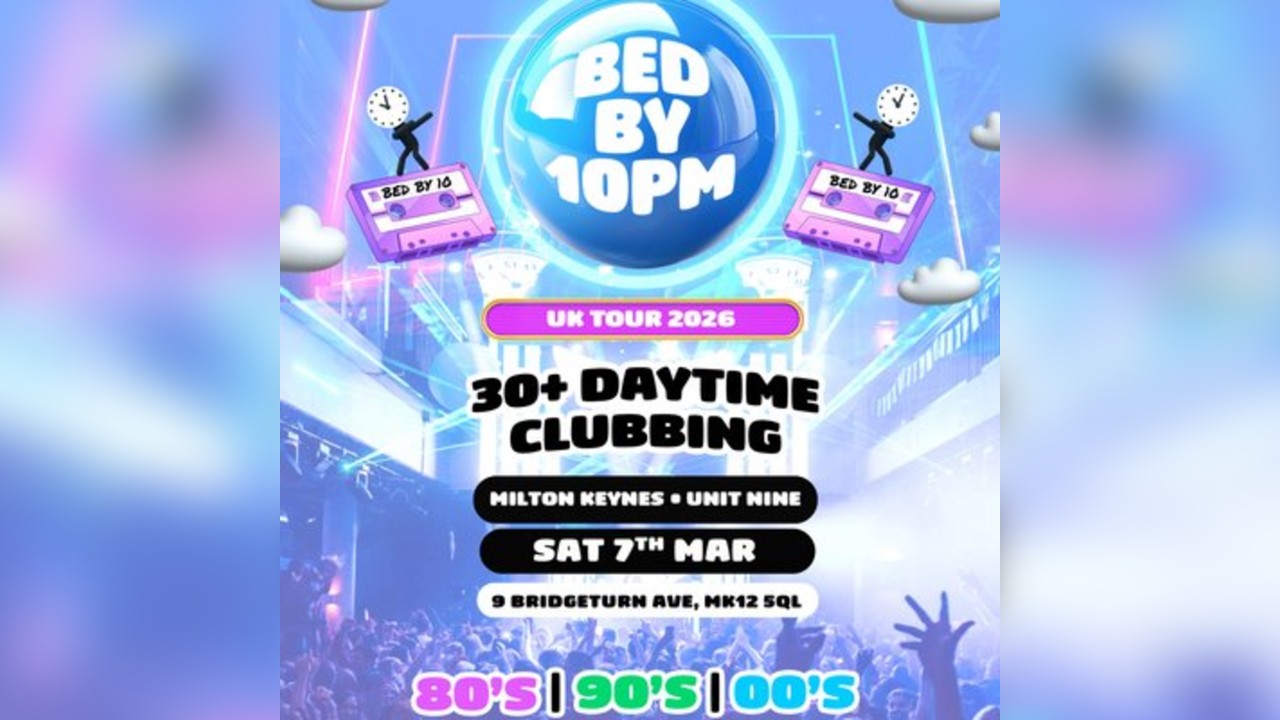 Bed By 10: The Ultimate 30+ Clubbing Experience