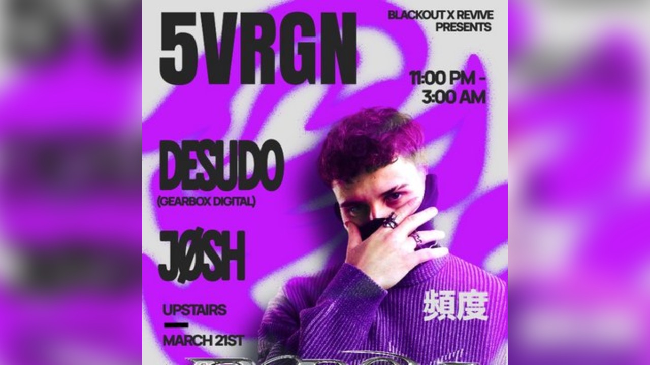 Blackout x Revive presents 5VRGN