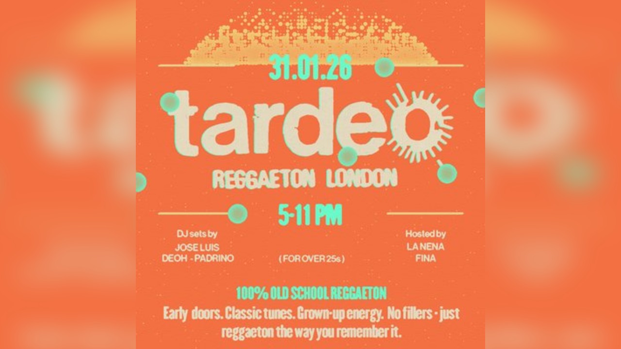 Tardeo Reggaeton London
