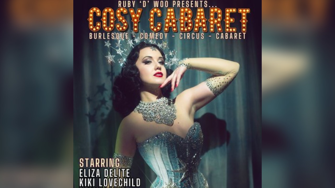 Cosy Cabaret - Burlesque Show at Alea Casino