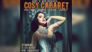 Cosy Cabaret - Burlesque Show at Alea Casino