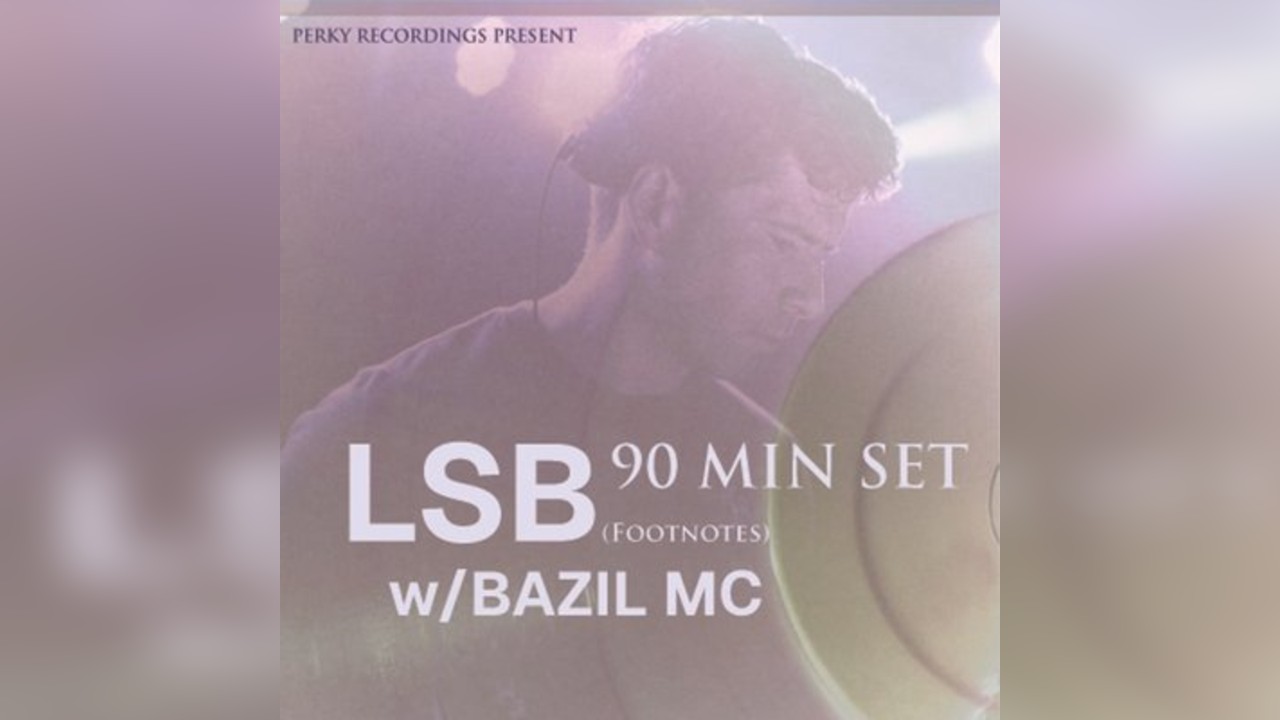 Perky Recordings - Present LSB & Bazil MC 90 Min Set