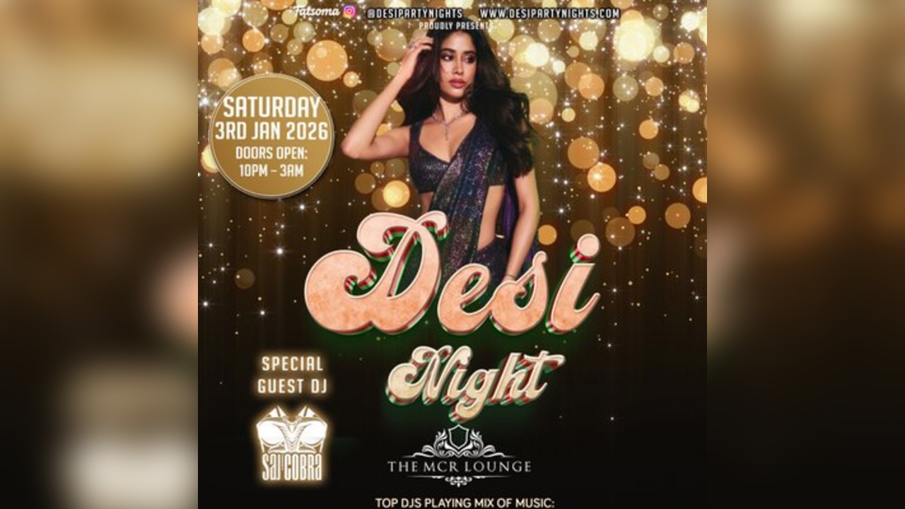 Manchester Desi Saturday Night ft Saj Cobra