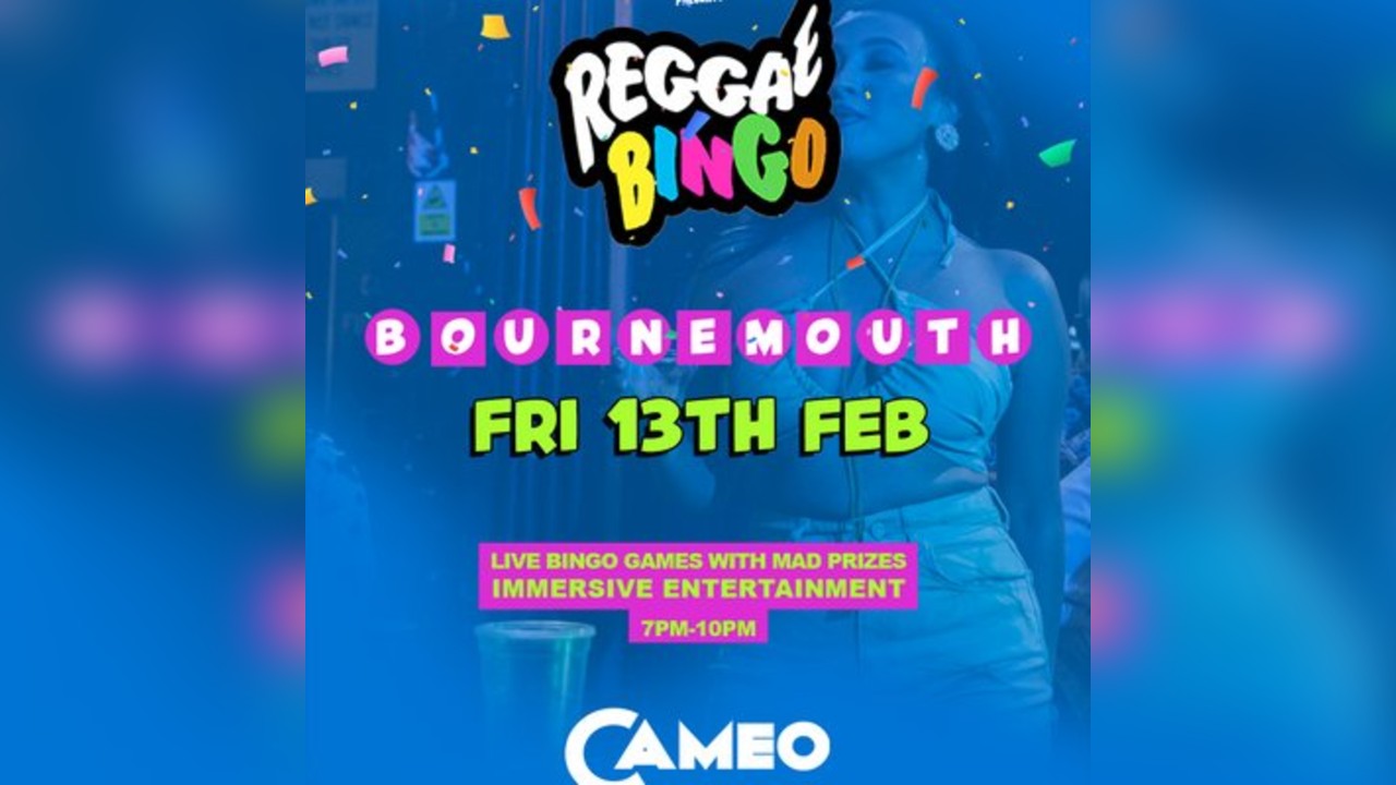 Reggae Bingo - Bournemouth - Fri 13th Feb
