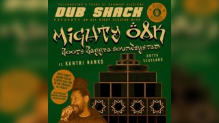 DUB SHACK // Mighty Oak sound system