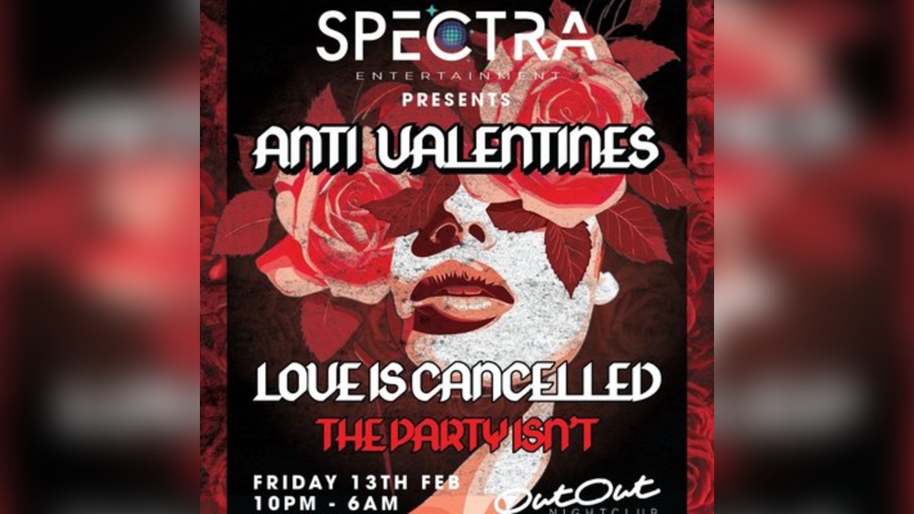 Spectra Presents... Anti-Valentines